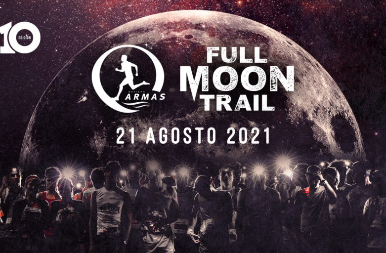 Full Moon Trail Naviera Armas celebrará su décima edición el próximo 21 de agosto